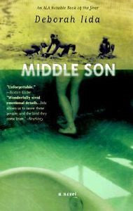 Middle Son : A Novel by Deborah Iida (2000, Paperback, Reissue)