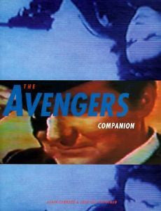 The Avengers Companion by Carraze, Putheaud and Geairns 1998