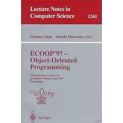 NEW Ecoop '97 - Object-Oriented Programming: 11th European Conference, Jyv Skyl