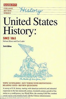 United States History Since 1865 by Curt Lader 2001 ppb *