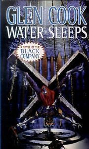 Water Sleeps: A Novel of the Black Company (Chronicle of the Black Company)