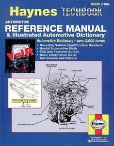 Haynes Automotive Reference Manual and Illustrated Automotive Dictionary by...